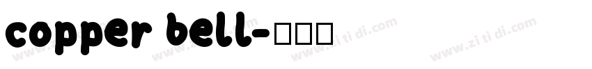 copper bell字体转换